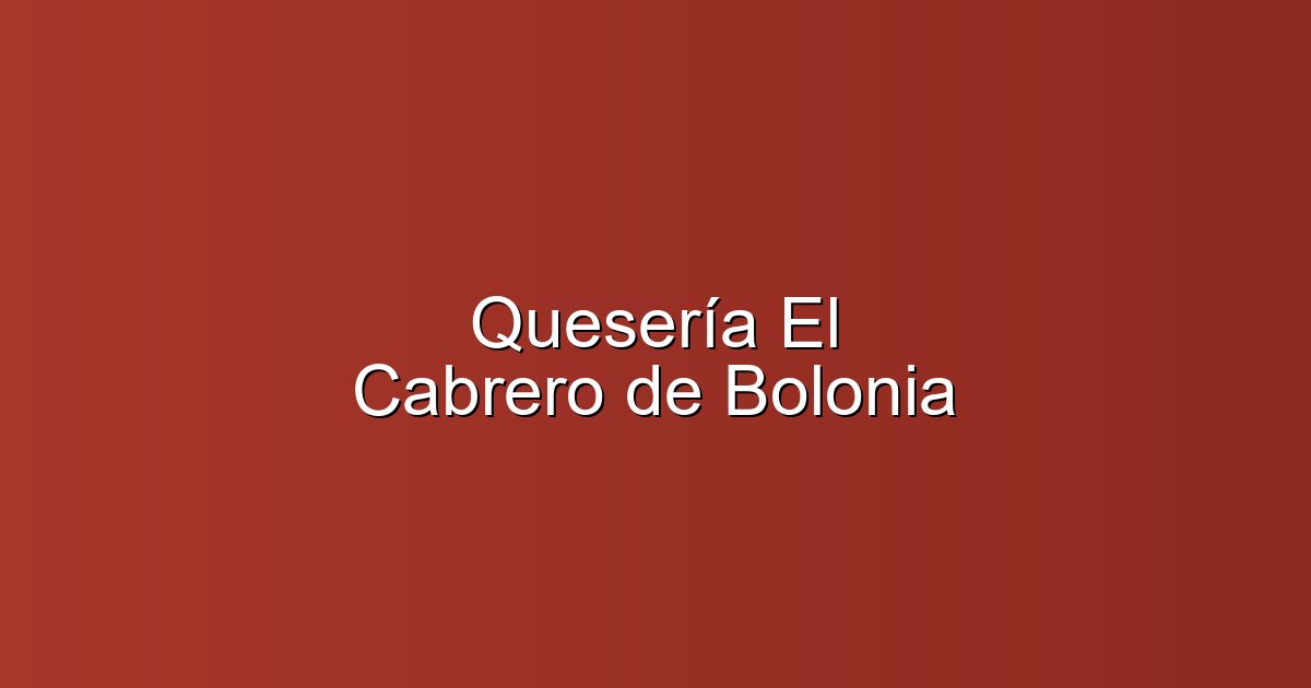 Quesería El Cabrero de Bolonia en Playa de Bolonia: Quesería